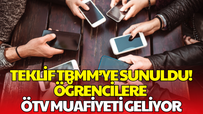 Üniversitelilere 2 Yıl Kullanma Şartıyla ÖTV Muafiyeti Geliyor